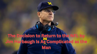 The Decision To Return To The Nfl By Jim Harbaugh Is As Complicated As The Man