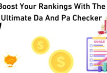 Boost Your Rankings With The Ultimate Da And Pa Checker