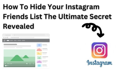 How To Hide Your Instagram Friends List The Ultimate Secret Revealed