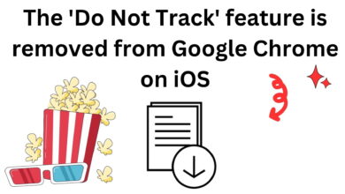 The 'Do Not Track' Feature Is Removed From Google Chrome On Ios